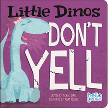  Little Dinos Don't Yell
