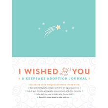  I Wished for You Adoption Journal