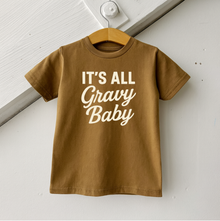  It's All Gravy Baby Tee Shirt