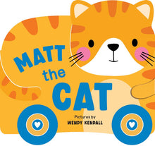  Rolling Pals: Matt the Cat