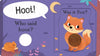 Who Said Hoot? by: Board Books