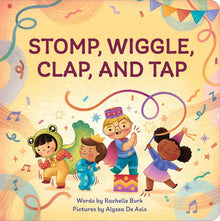  Stomp, Wiggle, Clap, and Tap