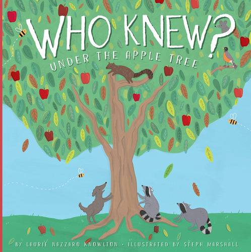 Who Knew? Under The Apple Tree Book