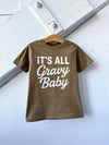 It's All Gravy Baby Tee Shirt