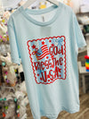 God Bless The USA Tee