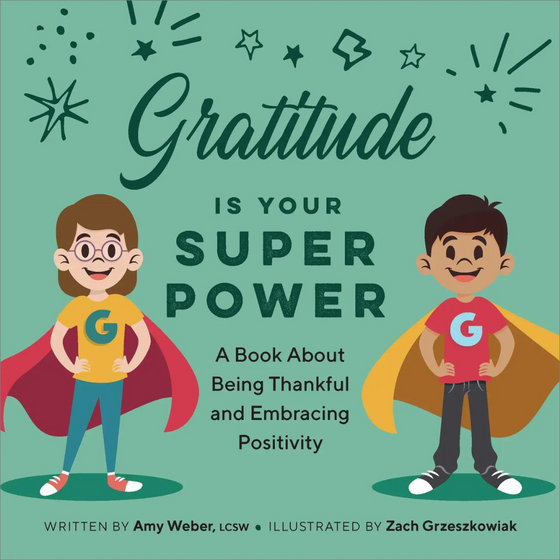 Gratitude Is Your Superpower Book