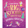 My Big Sticker Dress-Up: Sparkle Sweeties