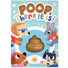 Poop, There It Is!- Children's Touch and Feel Squishy Foam Sensory Board Book