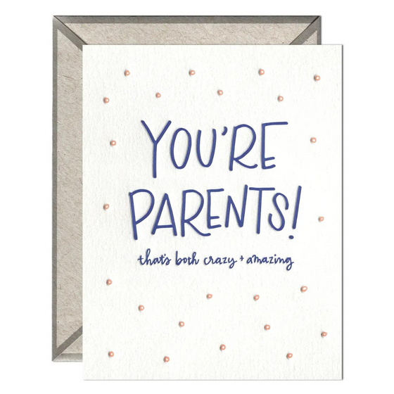 You're Parents Card