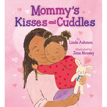  Mommy's Kisses and Cuddles