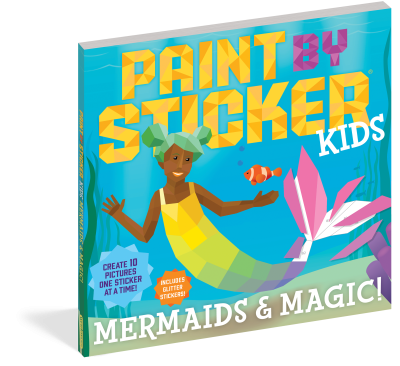 Paint By Stickers Kids: Mermaids & Magic